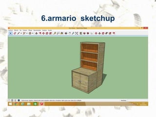 6.armario sketchup
 