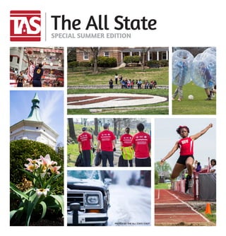 The All StateSPECIAL SUMMER EDITION
PHOTOS BY THE ALL STATE STAFF
 