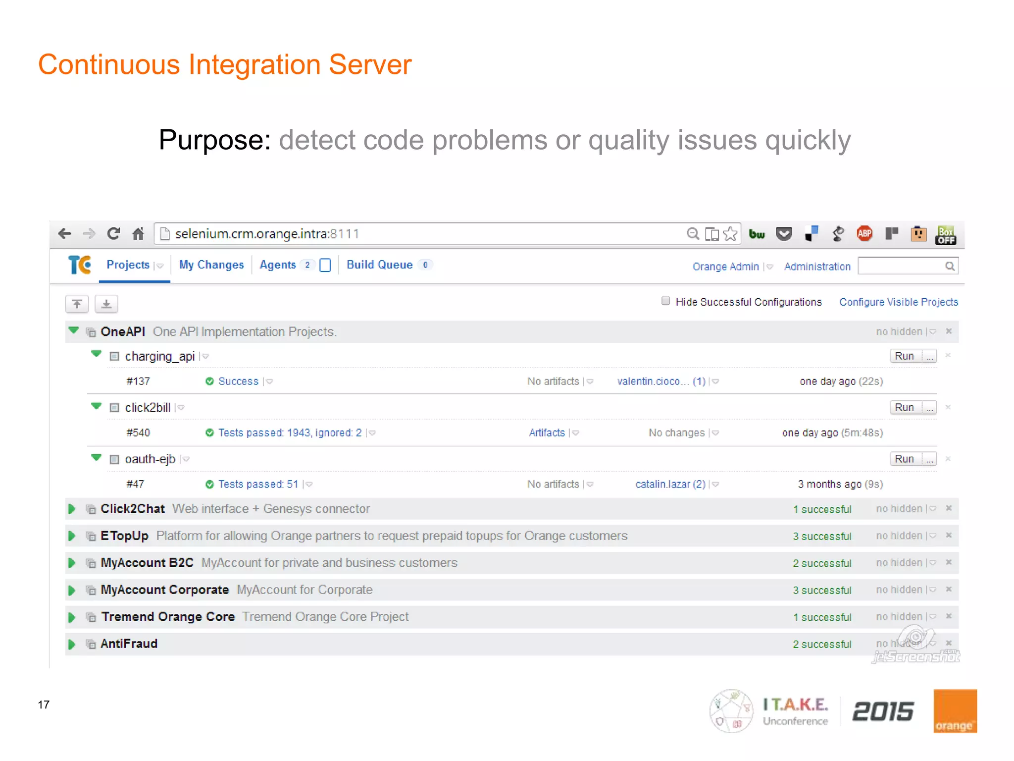 17
Continuous Integration Server
Purpose: detect code problems or quality issues quickly