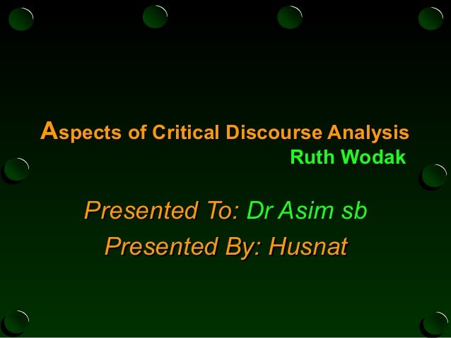 Aspects Of Critical Discourse Analysis By Ruth Wodak