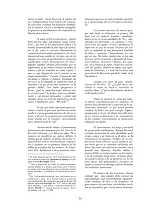 16
sición es mala”, decía Tarrasch. A muchos de
sus contemporáneos los principios de la Escue-
la Posicional, avalados por Tarrasch y formula-
dos de manera sencilla y fácilmente inteligible,
les parecieron mandamientos de irrefutable sa-
biduría ajedrecística.
De aquí surgió la concepción –vigente
hasta nuestros días- del llamado “juego consis-
tente”, que uno de los ajedrecistas aplica a la
partida desarrollando un plan lógico del princi-
pio al fin, como si estuviera demostrando la
corrección de un teorema geométrico. En el tra-
tamiento de una partida de este tipo, uno de los
jugadores encarna al guardián de los principios
establecidos; el otro, al transgresor. El “buen”
jugador acumula ventajas posicionales que va
depositando en un banco solvente en forma de
dinero, a fin de acumular un cierto capital, y
una vez que dispone de éste lo invierte en un
ataque combinativo11
. Cuando el ataque ha sido
ejecutado se efectúa el balance. Resultado del
ejercicio: se ha infligido un instructivo mate al
oponente o, lo que es aún más instructivo, se ha
ganado calidad. Pero bueno –preguntará el
lector-: ¿qué ha estado haciendo, mientras tan-
to, el adversario? Se lo diré: observar plácida-
mente a sus peones retrasados y piezas mal
situadas, hacer un gesto de impotencia con las
manos y, finalmente, decir: “Me rindo”12
.
No creo que deba esforzarme para con-
vencer a nadie de que tales partidas no suelen
producirse entre grandes maestros de fuerza si-
milar, ni de que los comentaristas acostumbran
tomar partido por el vencedor, representando
así lo deseable como lo real13
.
Durante mucho tiempo, el pensamiento
ajedrecístico fue dominado por las leyes de la
Escuela Posicional, pero hacia los años ’20 se
pusieron de manifiesto sus puntos débiles. A
medida que el Gambito de Dama iba siendo re-
legado de los torneos internacionales, comenza-
ron a aparecer en los primeros lugares de las
tablas de clasificación los nombres de Nimzo-
vitch, Reti, Tartakower y otros maestros, abso-
11
El lector apreciará que este es el trazo discursivo y teó-
rico de nuestro director de Cuadernos de Ajedrez en su ha-
bitual columna Estrategia. [N.R.]
12
Tanto la explicación por medio de símiles sorprenden-
temente alejados de la práctica ajedrecística como el fino to-
no irónico con el que Bronstein cierra el párrafo revela la
lectura profunda –y la influencia- del Nimzovitch de Mi sis-
tema.
13
Las “100 partidas instructivas” que Grau inserta sin co-
mentarios en el tomo I de su Tratado serían un ejemplo de
este tipo de ajedrez. Es significativo que muchas de esas 100
partidas hayan sido disputadas por “XX”, esto es, por juga-
dores anónimos, lo que ratifica lo dicho por Bronstein. Cf.
GRAU, ROBERTO. Tratado General de ajedrez. Bs.As.
Ed. Colihue, vol. I, pp. 113-174.
lutamente opuestos a la interpretación monolíti-
ca y desmesurada de los principios posiciona-
les.
Los jóvenes maestros de nuestro país,
que más tarde se alinearían en primera fila
junto con los mejores jugadores mundiales,
aparecieron en escena alrededor de 1935, capi-
taneados por Botvinnik. Los continuos y regu-
lares éxitos del ajedrez soviético produjeron la
impresión de que la escuela Soviética de Aje-
drez se componía de una homogénea totalidad
de ideas y conceptos. Personalmente, no creo
que así sea. De hecho, ajedrecistas de los más
diversos estilos pertenecen a la familia de maes-
tros soviéticos. Petrosian y Spassky, por ejem-
plo, en su manera de jugar y respectiva concep-
ción del ajedrez, difieren no menos que Spiel-
mann de Schlechter, y el estilo de Tal no es más
parecido al de Botvinnik, que el de Lasker al de
Capablanca.
¿Cuáles son, pues, la ideas caracte-
rísticas de los años ’50? ¿De qué modo con-
tribuyó el torneo de Suiza al desarrollo de
aquellas ideas? ¿Cuál es la tendencia del desa-
rrollo ajedrecístico?
Digno de destacar es, antes que nada,
el extenso conocimiento que los jugadores de
ajedrez han absorbido de la experiencia de ge-
neraciones anteriores, lo que ahora permite
conducir la lucha con gran energía, ingenio,
imaginación y riesgo calculado, todo ello basa-
do en sobrias evaluaciones y en sopesamiento
de las ventajas e inconvenientes de operaciones
estudiadas en detalle.
El conocimiento del juego posicional
ha progresado notablemente. Aunque Tarrasch
proclamó la doctrina de evitar debilidades en el
propio campo y de creación en el ajeno, de la
acumulación de pequeñas ventajas, de la ocu-
pación de líneas abiertas, de no asumir el ata-
que hasta que no se reuniesen suficientes pre-
misas, las cosas, tal cual hoy se conciben, son a
menudo muy diferentes. Casillas débiles y
peones débiles se autoprovocan con frecuencia,
a fin de confundir al oponente, las líneas abier-
tas pueden cederse a fin de preservar las torres
para planes más prometedores, proyectos de
ataque se revelan al enemigo a fin de disimular
las verdaderas intenciones.
El abanico de las posiciones básicas
estándar que todo jugador debe conocer ha
experimentado una extraordinaria expansión.
Como resultado de ellos se ha recuperado un
gran número de posiciones consideradas perdi-
das en el pasado y que, tras la nuevas investiga-
 