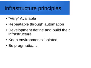 Infrastructure Principles Owain Perry (Just Giving) - Continuous Delivery of Windows Micro ...