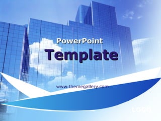 LOGO
PowerPointPowerPoint
TemplateTemplate
www.themegallery.com
 