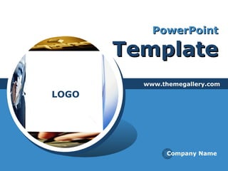 PowerPoint   Template www.themegallery.com Company Name 
