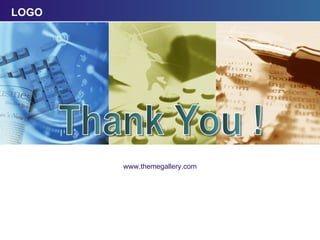 Click to edit company slogan . www.themegallery.com Thank You ! 