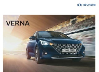 Copyright
©
2020.
Hyundai
Motor
India
Limited.
All
Rights
Reserved.
Nov-Dec,
2021
Dealer’s Name & Address
VERNA
Hyundai Motor India Ltd.
Plot C-11, City Centre, Sector-29, Gurugram (Haryana) - 122 001
Visit us at www.hyundai.co.in or call us at 1800-11-4645 (Toll Free) 098-7356-4645.
For more details,
please consult your Hyundai dealer.
^Customer has an option to choose from warranty options: 3 years/unlimited km or 4 years/60 000 km or 5 years/50 000 km. #
The
spirited new VERNA (1.0 Turbo Petrol) has lowest average yearly periodic maintenance service cost of ₹2 893 for 5 years / 50 000
km in Delhi. Source: Cardekho.com.• Some of the equipments illustrated or described in this brochure may not be supplied as
standard equipment and may be available at an extra cost • Hyundai Motor India reserves the right to change specifications,
schemes and equipment without prior notice • Body colours are trim specific • The colour plates shown may vary slightly from the
actual colours due to the limitations of the printing process • Please consult your dealer for full information and availability on
colours and trims • Functionality of Bluelink depends on adequate power supply and uninterrupted network connectivity to
infotainment system. The Bluelink system is designed in such a way that it makes vehicle theft difficult if its circuit and battery
connection is uninterrupted • Apple CarPlay is a trademark of Apple Inc. Android Auto is a trademark of Google Inc. Terms &
conditions apply.
3 Years road side assistance (RSA)
Complete peace of mind
Home visit on 15th
day
 