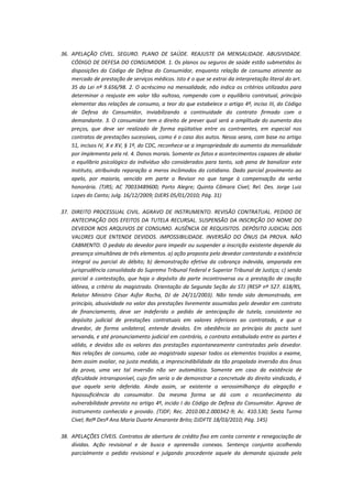 36. APELAÇÃO CÍVEL. SEGURO. PLANO DE SAÚDE. REAJUSTE DA MENSALIDADE. ABUSIVIDADE.
CÓDIGO DE DEFESA DO CONSUMIDOR. 1. Os planos ou seguros de saúde estão submetidos às
disposições do Código de Defesa do Consumidor, enquanto relação de consumo atinente ao
mercado de prestação de serviços médicos. Isto é o que se extrai da interpretação literal do art.
35 da Lei nº 9.656/98. 2. O acréscimo na mensalidade, não indica os critérios utilizados para
determinar o reajuste em valor tão vultoso, rompendo com o equilíbrio contratual, princípio
elementar das relações de consumo, a teor do que estabelece o artigo 4º, inciso III, do Código
de Defesa do Consumidor, inviabilizando a continuidade do contrato firmado com o
demandante. 3. O consumidor tem o direito de prever qual será a amplitude do aumento dos
preços, que deve ser realizado de forma eqüitativa entre os contraentes, em especial nos
contratos de prestações sucessivas, como é o caso dos autos. Nessa seara, com base no artigo
51, incisos IV, X e XV, § 1º, do CDC, reconhece-se a impropriedade do aumento da mensalidade
por implemento pela ré. 4. Danos morais. Somente os fatos e acontecimentos capazes de abalar
o equilíbrio psicológico do indivíduo são considerados para tanto, sob pena de banalizar este
instituto, atribuindo reparação a meros incômodos do cotidiano. Dado parcial provimento ao
apelo, por maioria, vencido em parte o Revisor no que tange à compensação da verba
honorária. (TJRS; AC 70033489600; Porto Alegre; Quinta Câmara Cível; Rel. Des. Jorge Luiz
Lopes do Canto; Julg. 16/12/2009; DJERS 05/01/2010; Pág. 31)
37. DIREITO PROCESSUAL CIVIL. AGRAVO DE INSTRUMENTO. REVISÃO CONTRATUAL. PEDIDO DE
ANTECIPAÇÃO DOS EFEITOS DA TUTELA RECURSAL. SUSPENSÃO DA INSCRIÇÃO DO NOME DO
DEVEDOR NOS ARQUIVOS DE CONSUMO. AUSÊNCIA DE REQUISITOS. DEPÓSITO JUDICIAL DOS
VALORES QUE ENTENDE DEVIDOS. IMPOSSIBILIDADE. INVERSÃO DO ÔNUS DA PROVA. NÃO
CABMENTO. O pedido do devedor para impedir ou suspender a inscrição existente depende da
presença simultânea de três elementos. a) ação proposta pelo devedor contestando a existência
integral ou parcial do débito; b) demonstração efetiva da cobrança indevida, amparada em
jurisprudência consolidada do Supremo Tribunal Federal e Superior Tribunal de Justiça; c) sendo
parcial a contestação, que haja o depósito da parte incontroversa ou a prestação de caução
idônea, a critério do magistrado. Orientação da Segunda Seção do STJ (RESP nº 527. 618/RS,
Relator Ministro César Asfor Rocha, DJ de 24/11/2003). Não tendo sido demonstrada, em
princípio, abusividade no valor das prestações livremente assumidas pelo devedor em contrato
de financiamento, deve ser indeferido o pedido de antecipação de tutela, consistente no
depósito judicial de prestações contratuais em valores inferiores ao contratado, e que o
devedor, de forma unilateral, entende devidos. Em obediência ao princípio do pacta sunt
servanda, e até pronunciamento judicial em contrário, o contrato entabulado entre as partes é
válido, e devidos são os valores das prestações espontaneamente contratadas pelo devedor.
Nas relações de consumo, cabe ao magistrado sopesar todos os elementos trazidos a exame,
bem assim avaliar, na justa medida, a imprescindibilidade da tão propalada inversão dos ônus
da prova, uma vez tal inversão não ser automática. Somente em caso da existência de
dificuldade intransponível, cujo fim seria o de demonstrar a concretude do direito vindicado, é
que aquela seria deferida. Ainda assim, se existente a verossimilhança da alegação e
hipossuficiência do consumidor. Da mesma forma se dá com o reconhecimento da
vulnerabilidade prevista no artigo 4º, incido I do Código de Defesa do Consumidor. Agravo de
instrumento conhecido e provido. (TJDF; Rec. 2010.00.2.000342-9; Ac. 410.530; Sexta Turma
Cível; Relª Desª Ana Maria Duarte Amarante Brito; DJDFTE 18/03/2010; Pág. 145)
38. APELAÇÕES CÍVEIS. Contratos de abertura de crédito fixo em conta corrente e renegociação de
dívidas. Ação revisional e de busca e apreensão conexas. Sentença conjunta acolhendo
parcialmente o pedido revisional e julgando procedente aquele da demanda ajuizada pela

 