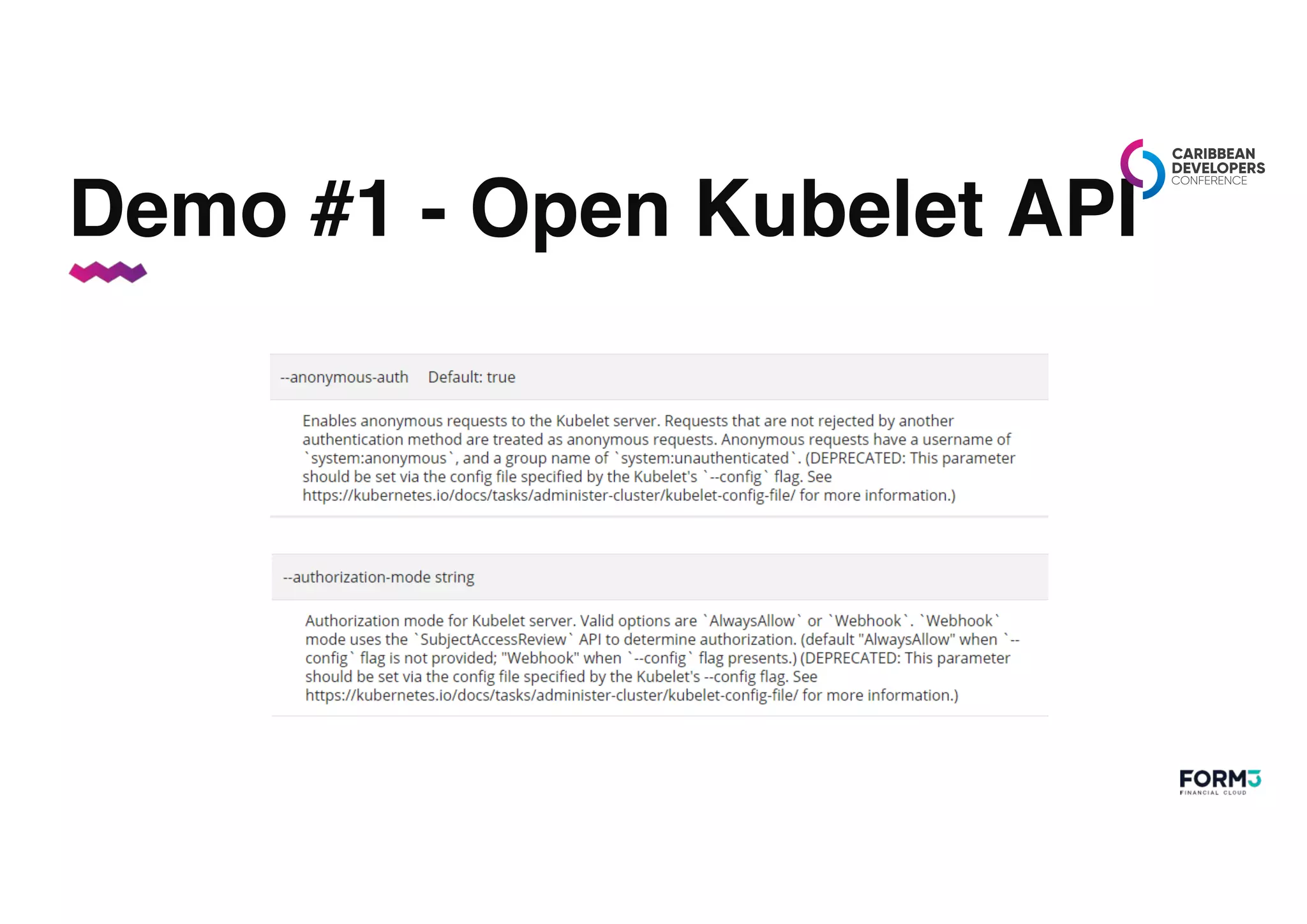Demo #1 - Open Kubelet API
 
