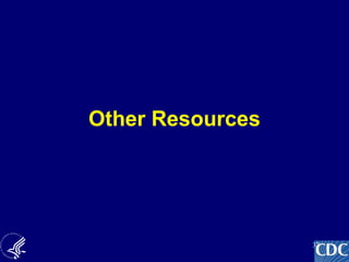 32
Other Resources
 