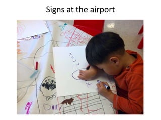 Signs at the airport
 