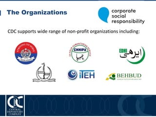 The Organizations
20
CDC supports wide range of non-profit organizations including:
 