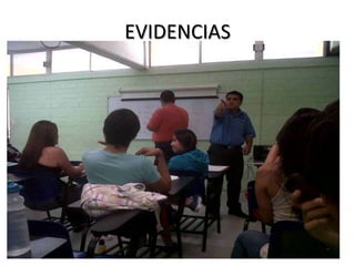 EVIDENCIAS
 