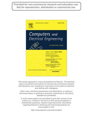 This article appeared in a journal published by Elsevier. The attached
copy is furnished to the author for internal non-commercial research
and education use, including for instruction at the authors institution
and sharing with colleagues.
Other uses, including reproduction and distribution, or selling or
licensing copies, or posting to personal, institutional or third party
websites are prohibited.
In most cases authors are permitted to post their version of the
article (e.g. in Word or Tex form) to their personal website or
institutional repository. Authors requiring further information
regarding Elsevier’s archiving and manuscript policies are
encouraged to visit:
http://www.elsevier.com/authorsrights
 