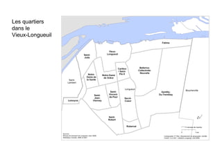 Les quartiers dans le Vieux-Longueuil 