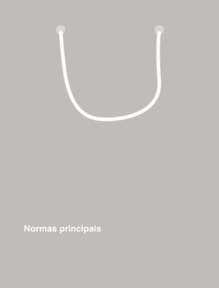 Normas principais
 