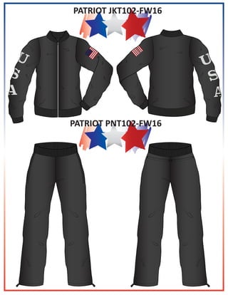 PATRIOT JKT102-FW16
PATRIOT PNT102-FW16
 