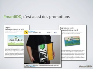 #mardiDD,	
  un	
  laboratoire	
  d’innovaCon	
  ?
 