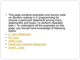 C decision making and looping. | PPTX | Programming Languages | Computing