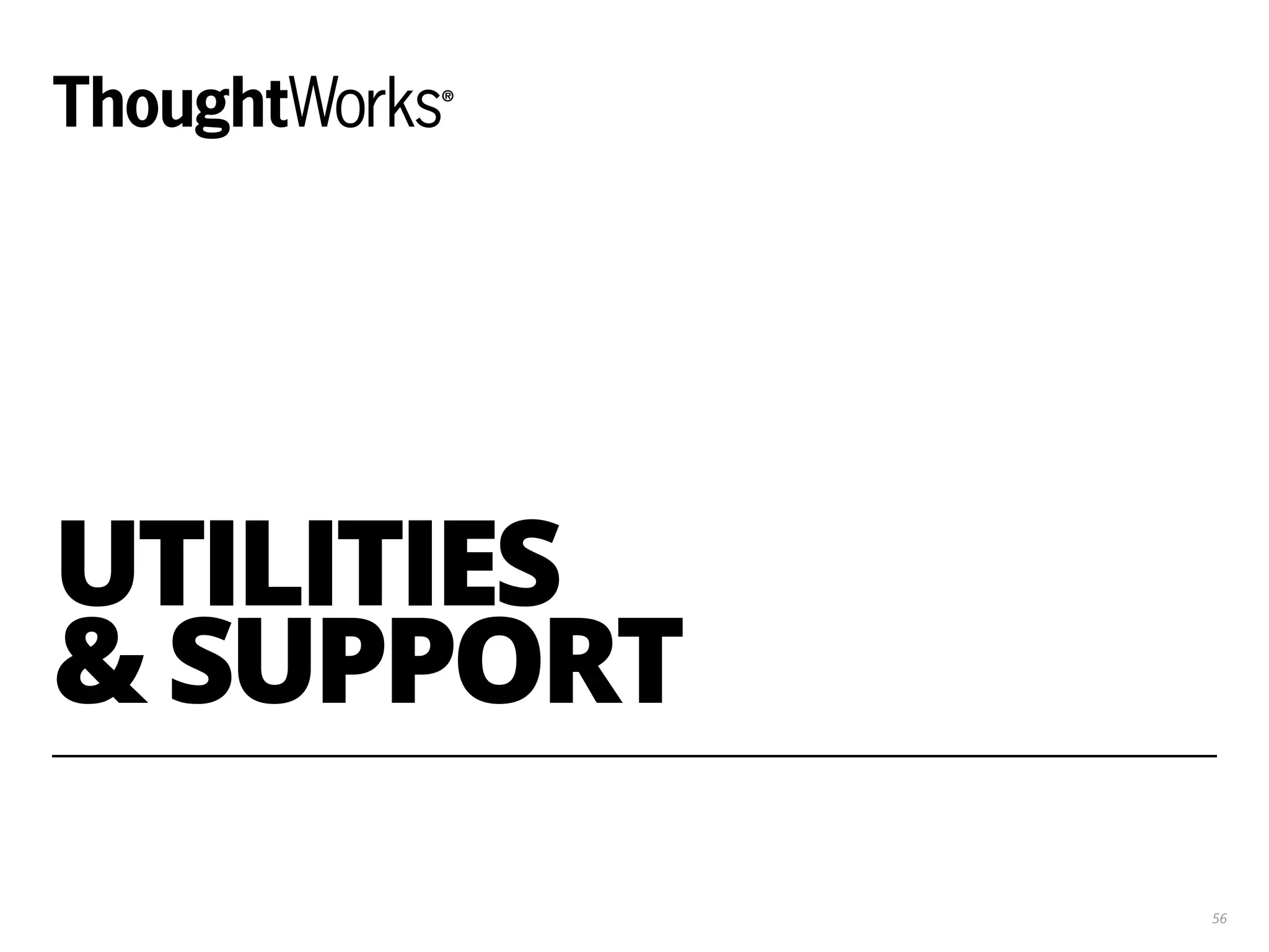 UTILITIES & SUPPORT 56 