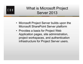 Microsoft SharePoint & Project Server are Better Together | PDF