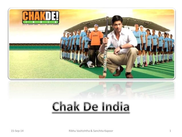 Chak De India Lessons | PPT