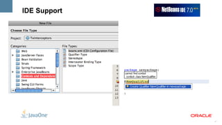 Everywhere:  @ApplicationScoped ,  @RequestScoped 