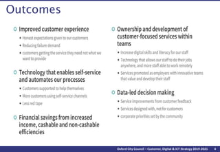 4Oxford City Council – Customer, Digital & ICT Strategy 2019-2021
Outcomes
 