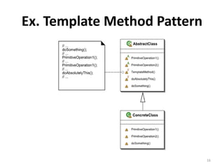 Ex. Template Method Pattern




                              16
 