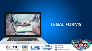 LEGAL FORMS
 