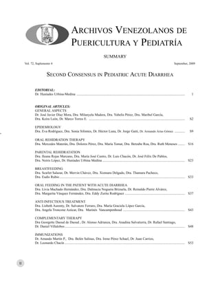 ARCHIVOS VENEZOLANOS DE
PUERICULTURA Y PEDIATRÍA
II
SUMMARY
EDITORIAL:
Dr. Huníades Urbina-Medina ...........................