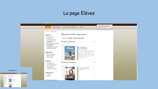 La page Elèves
 