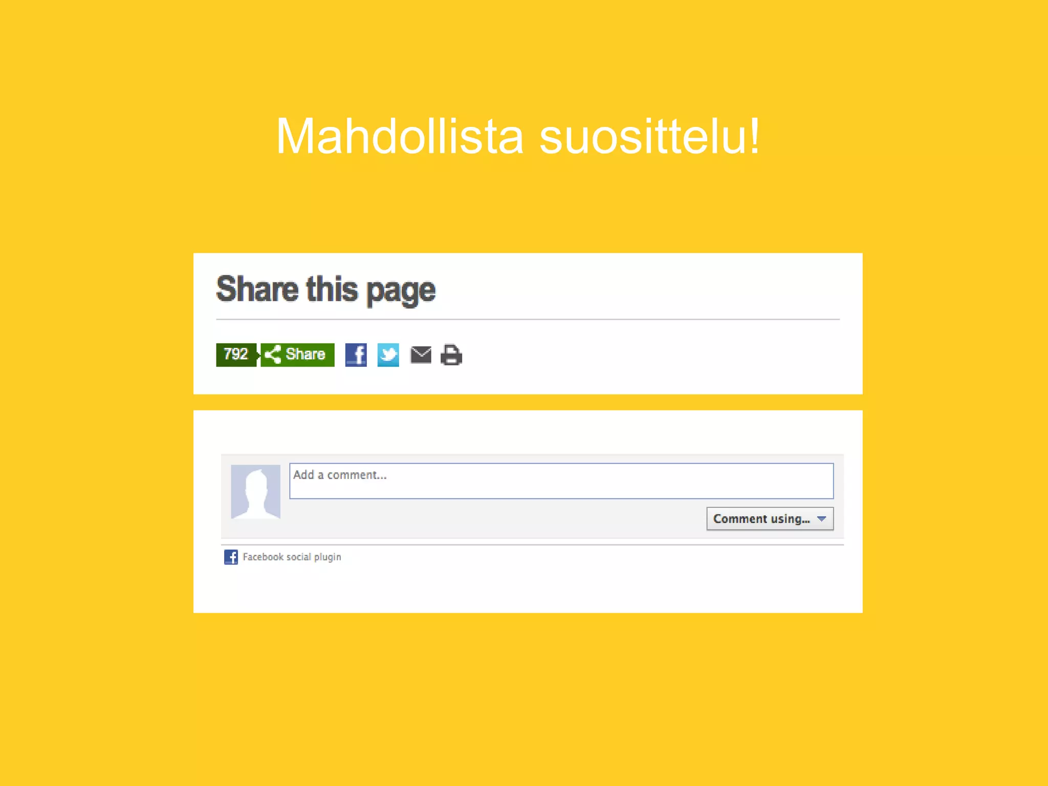 Mahdollista suosittelu!
 