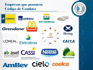 Empresas que possuem
Código de Conduta

 