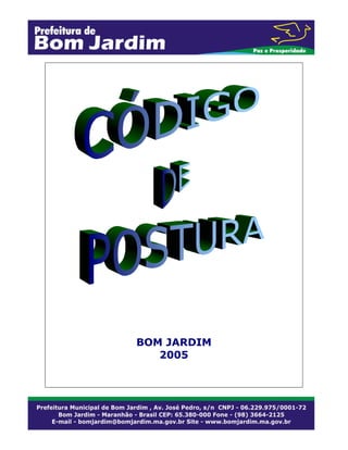 BOM JARDIM
2005
 
