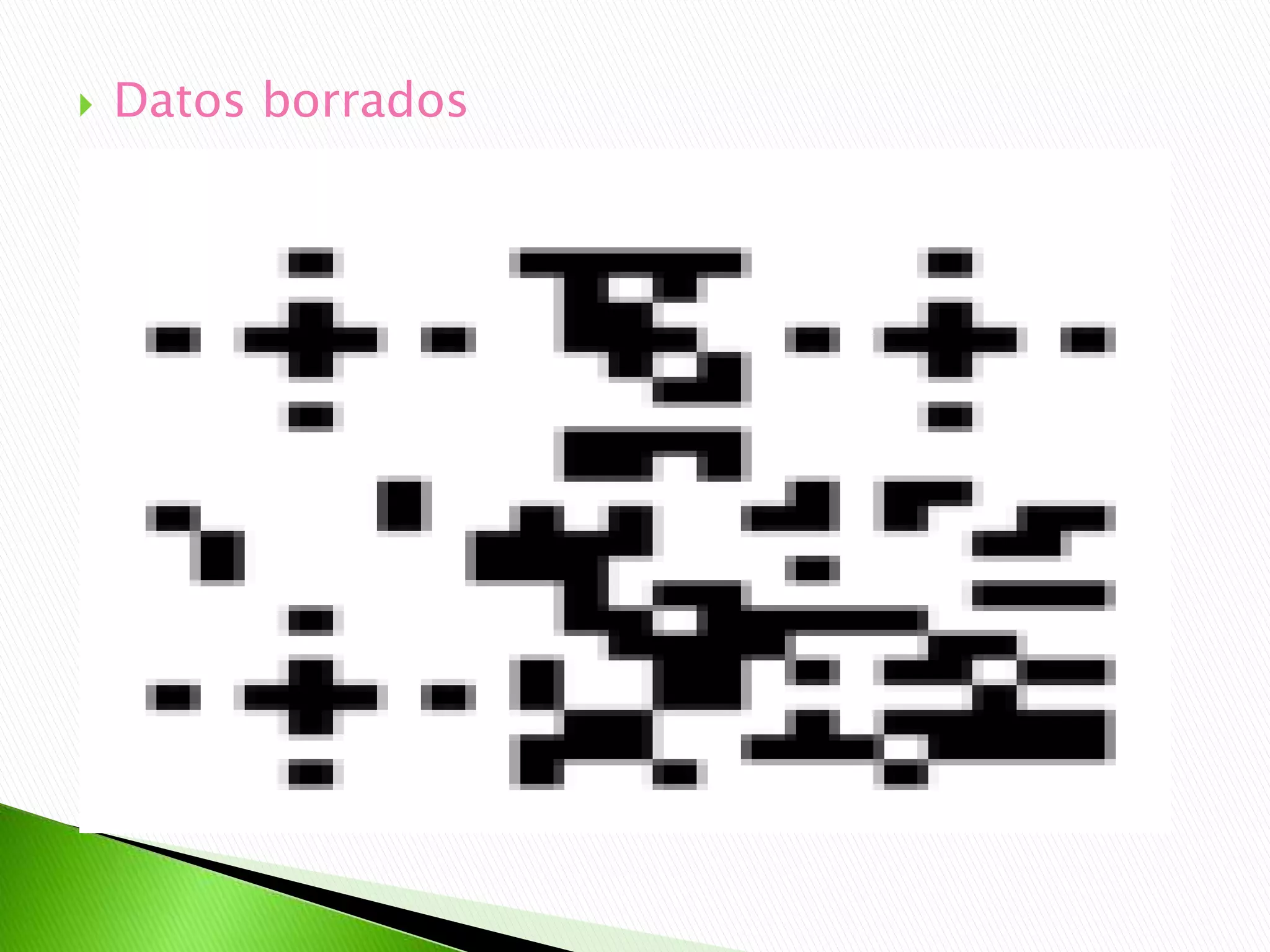  Datos borrados
 