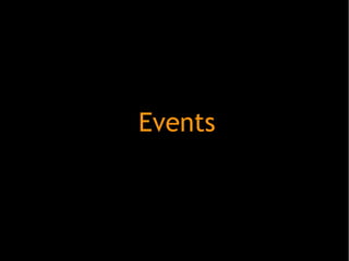 Events
 