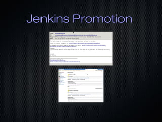 Jenkins PromotionJenkins Promotion
 