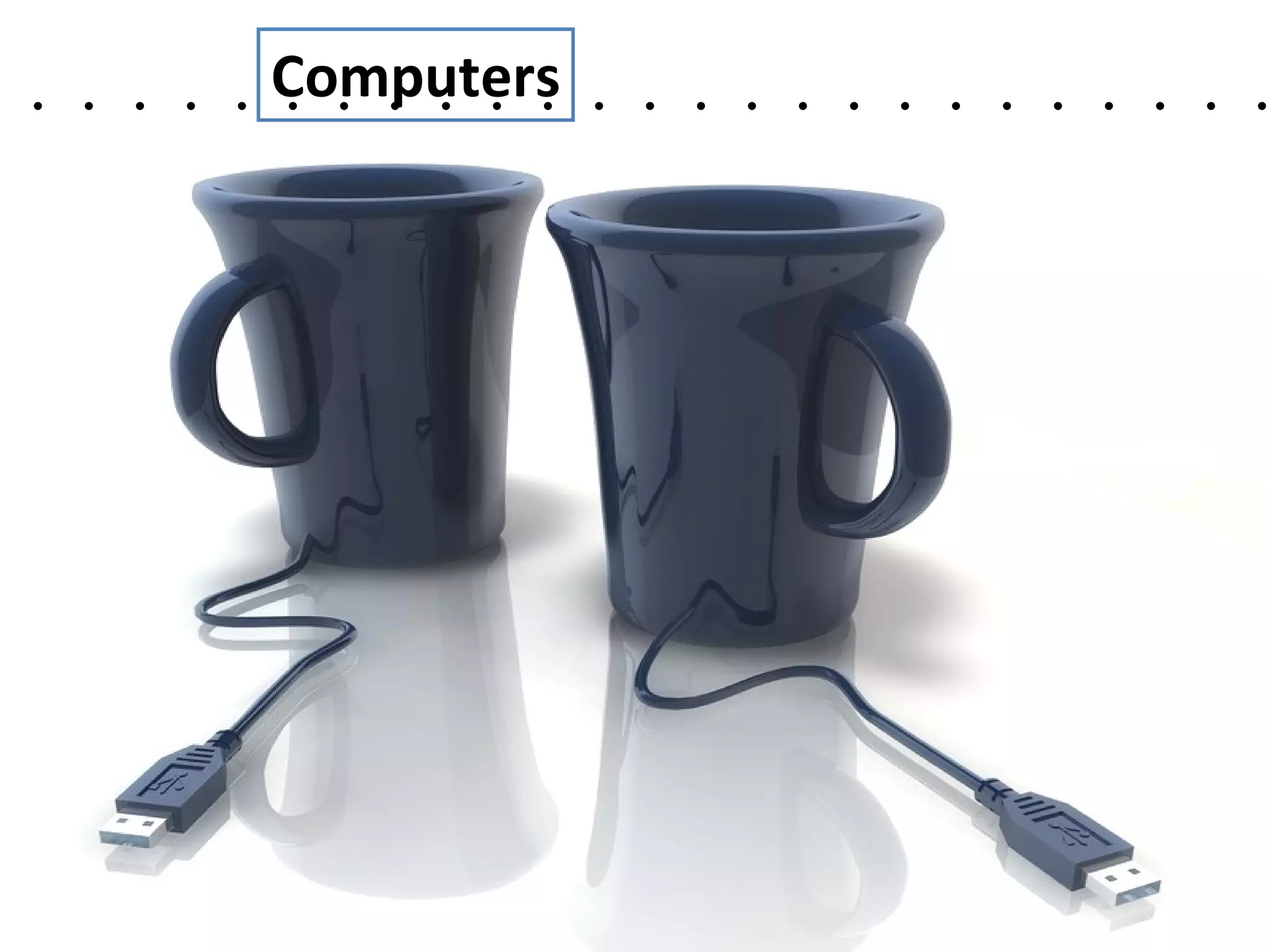 ...................................................  are not technology Computers 