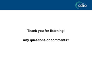 Thank you for listening!
Any questions or comments?
 