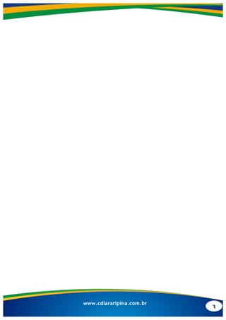 3
www.cdlararipina.com.br
 