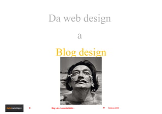 Da web design  a  Blog design 