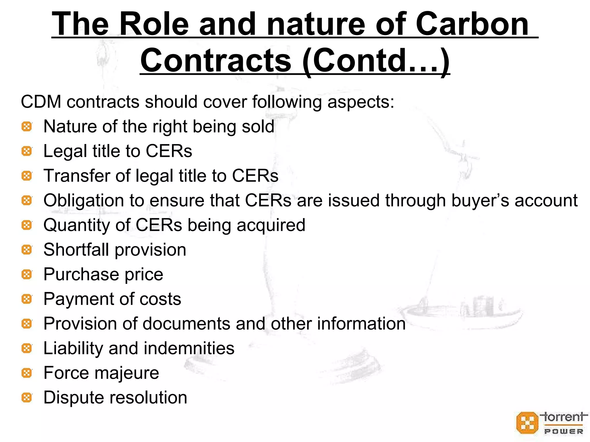 CDM project Risk Identification and Management Identification of risks: Main categories of risk are: Host country  political and sovereign risk General project risk 