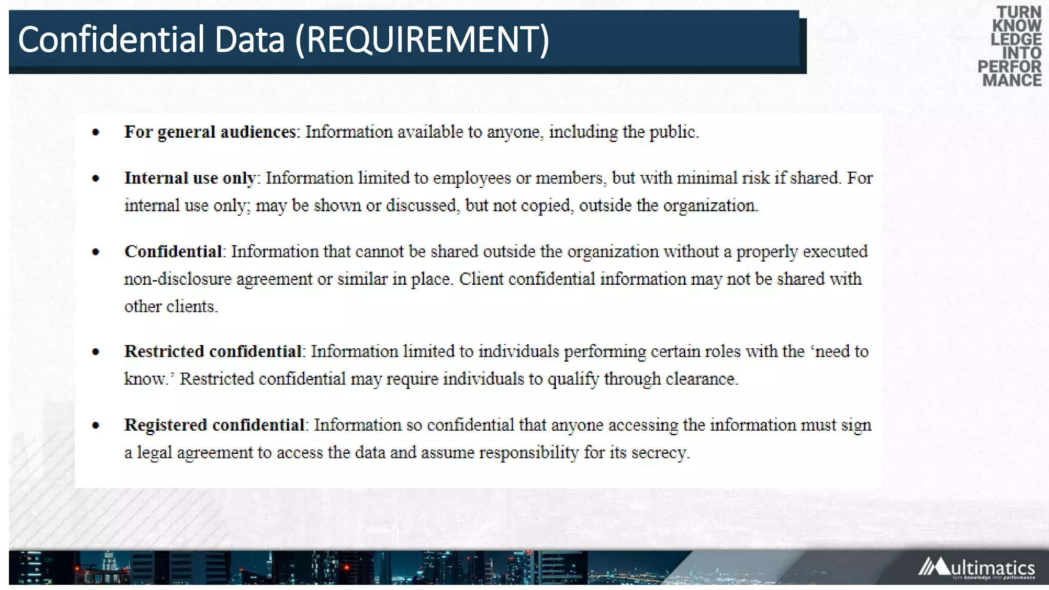 Confidential Data (REQUIREMENT)
 