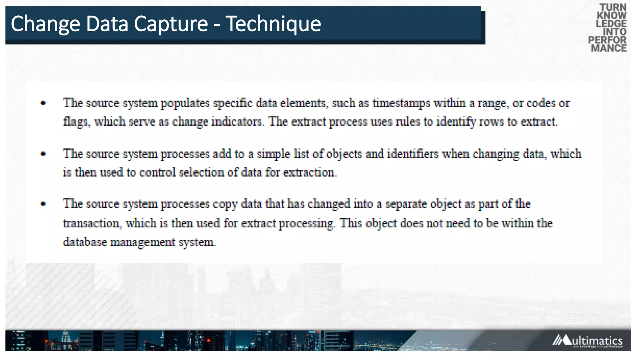 Change Data Capture - Technique
 