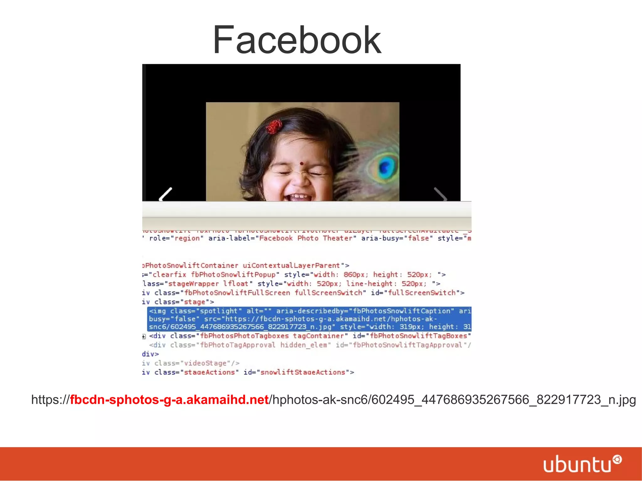 Facebook
https://fbcdn-sphotos-g-a.akamaihd.net/hphotos-ak-snc6/602495_447686935267566_822917723_n.jpg