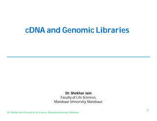 cDNA and Genomic libraries preparation | PPT