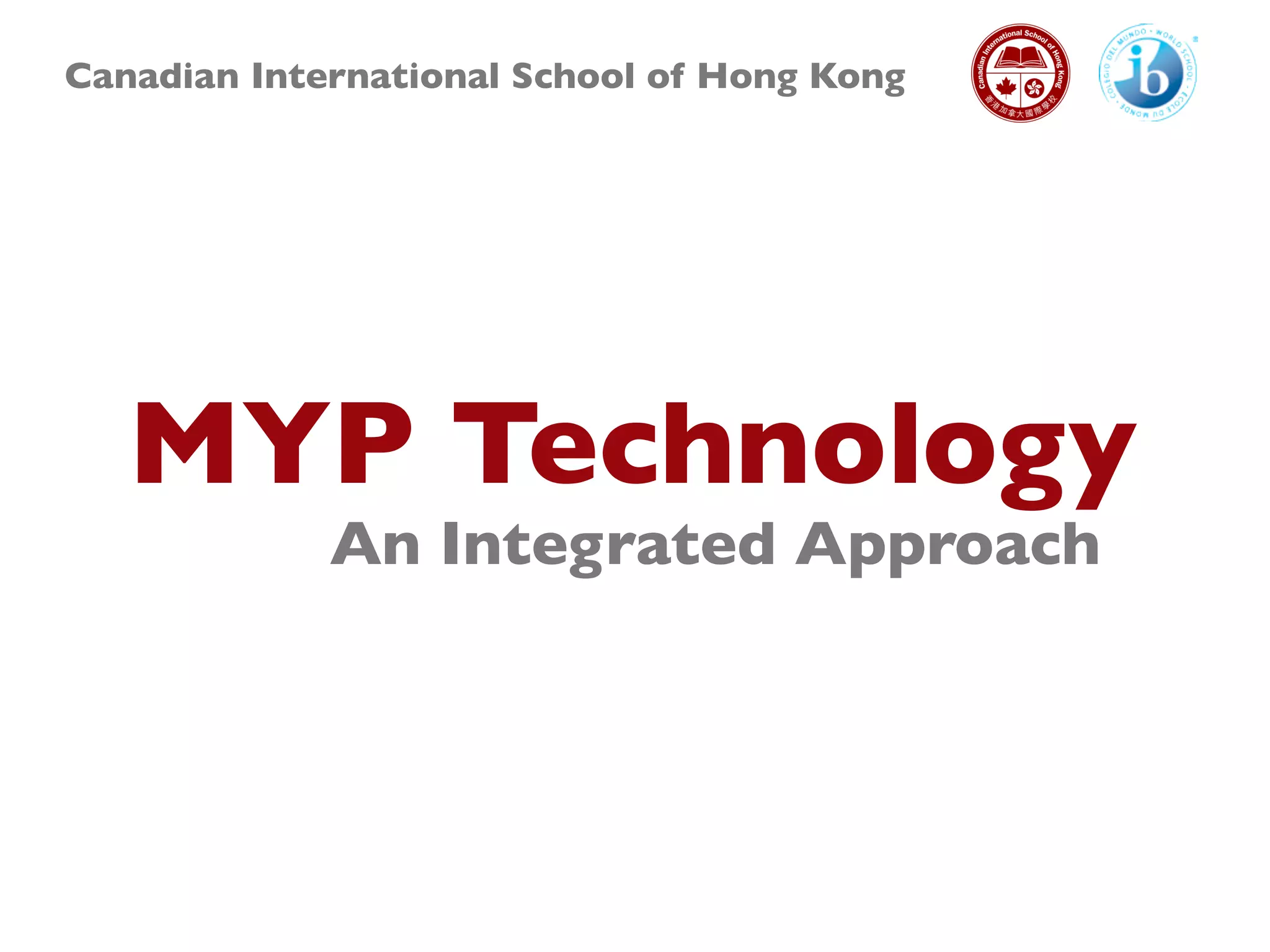 MYP Technology: An Integrated Approach | PDF