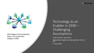 Technology as an Enabler in 2030 – Challenging Assumptions