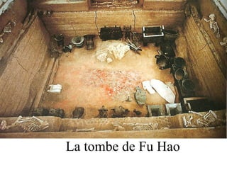 La tombe de Fu Hao 