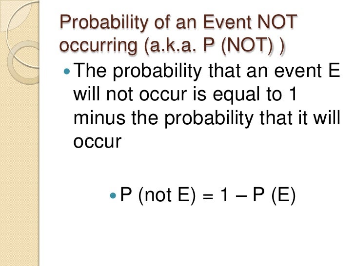 11.6 Probability Involving Or and Not